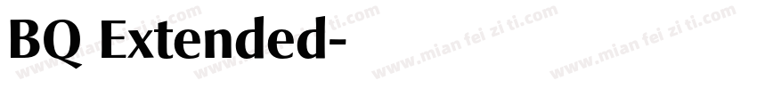 BQ Extended字体转换